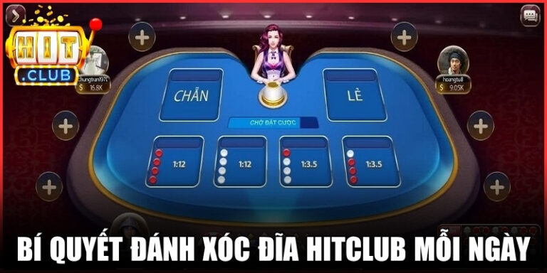 Bí Quyết Đánh Xóc Đĩa Hitclub Để Bứt Phá Lợi Nhuận Mỗi Ngày 5 Bí Quyết Đánh Xóc Đĩa Hitclub Để Bứt Phá Lợi Nhuận Mỗi Ngày