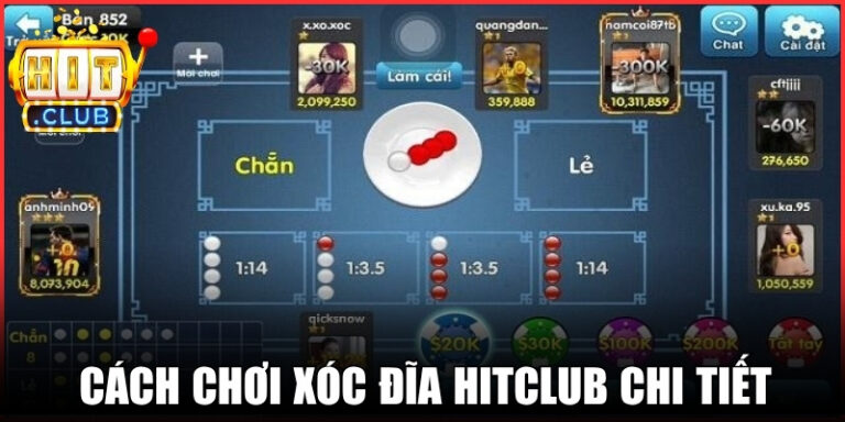 Cách Chơi Xóc Đĩa Hitclub - Hướng Dẫn Đặt Cược Chi Tiết 6 Cách Chơi Xóc Đĩa Hitclub - Hướng Dẫn Đặt Cược Chi Tiết