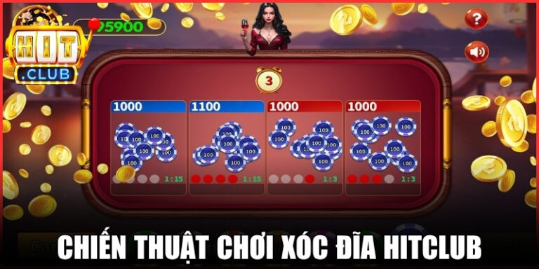 Chiến Thuật Chơi Xóc Đĩa Hitclub Bứt Phá Để Thành Công 2 Chiến Thuật Chơi Xóc Đĩa Hitclub Bứt Phá Để Thành Công