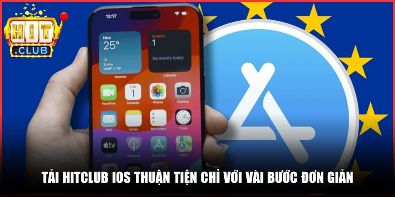 HITCLUB | HIT CLUB| Link Tải HIT.CLUB Cổng Game Bài Đổi Thưởng 06/2026 14 Tải Hitclub iOS thuận tiện chỉ với vài bước đơn giản